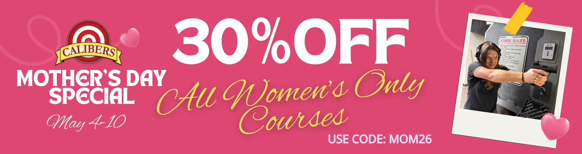 Promo banner: 30% off all women’s-only courses for Mother’s Day, pink background with logo and a photo of a woman shooting at a range.
